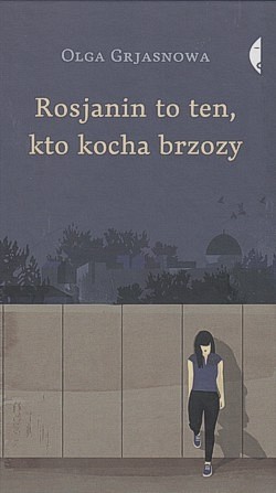 Skan okładki: Rosjanin to ten, kto kocha brzozy