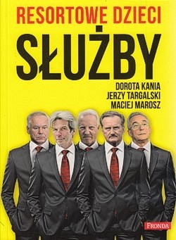 Skan okładki: Resortowe dzieci. Służby