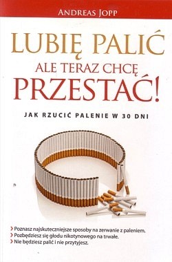 Skan okładki: Lubię palić ale teraz chcę przestać!