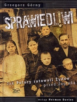Skan okładki: Sprawiedliwi : jak Polacy ratowali Żydów przed Zagładą