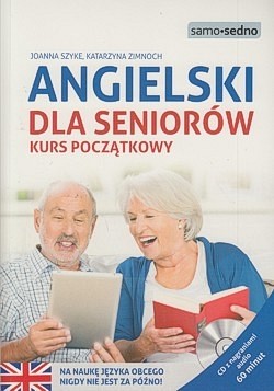 Angielski dla seniorów : kurs początkowy