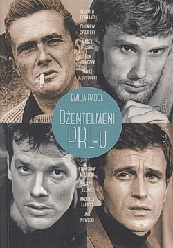 Dżentelmeni PRL-u