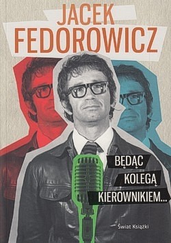 Będąc kolegą kierownikiem...