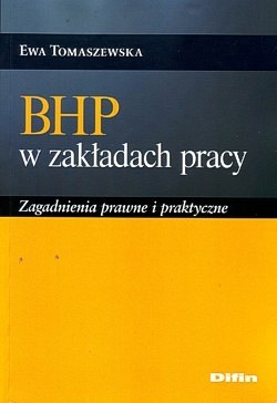 Skan okładki: BHP w zakładach pracy : zagadnienia prawne i praktyczne