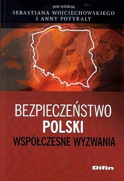 Skan okładki: Bezpieczeństwo Polski : współczesne wyzwania
