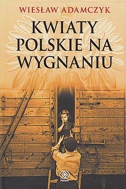 Skan okładki: Kwiaty polskie na wygnaniu