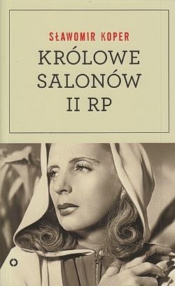 Skan okładki: Królowe salonów Drugiej Rzeczpospolitej