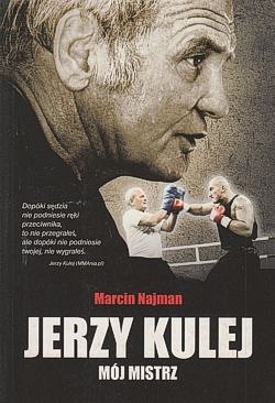 Skan okładki: Jerzy Kulej - mój mistrz