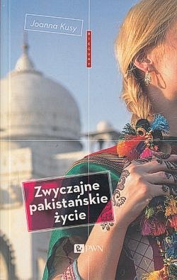 Zwyczajne pakistańskie życie