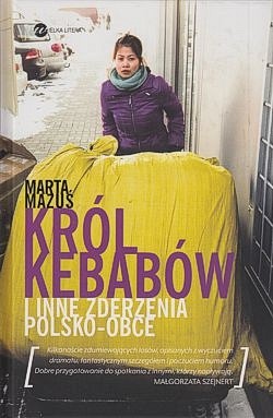 Król kebabów i inne zderzenia polsko-obce