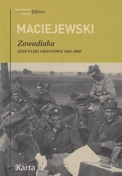 Skan okładki: Zawadiaka : dzienniki frontowe 1914-1920
