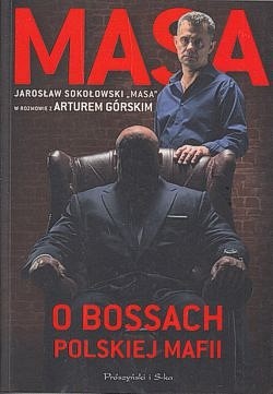 Skan okładki: Masa o bossach polskiej mafii