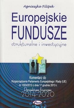 Skan okładki: Europejskie fundusze strukturalne i inwestycyjne : perspektywa finansowa 2014-2020