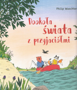 Dookoła świata z przyjaciółmi 
