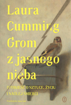 Grom z jasnego nieba : opowieść o sztuce, życiu i nagłej śmierci
