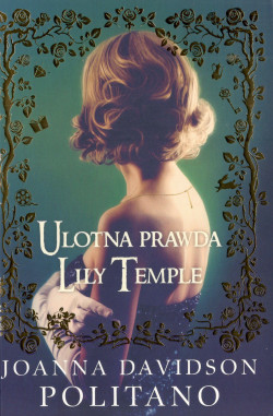 Ulotna prawda Lily Temple