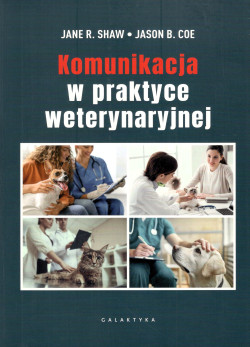 Komunikacja w praktyce weterynaryjnej 