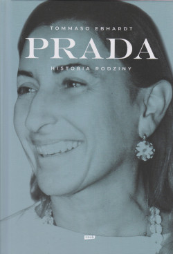 Prada : historia rodziny