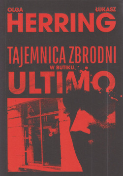 Tajemnica zbrodni w butiku Ultimo