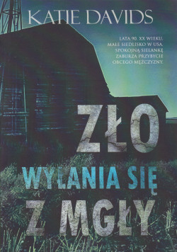 Zło wyłania się z mgły