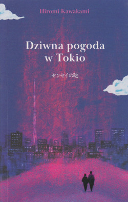 Dziwna pogoda w Tokio = Sensei no kaban