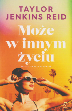 Może w innym życiu