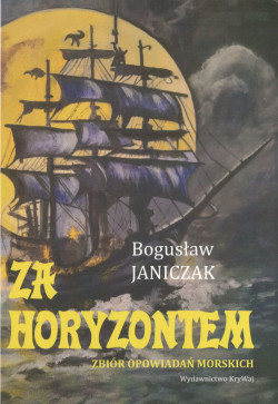 Za horyzontem : zbiór opowiadań morskich