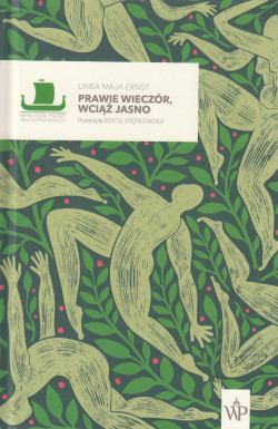 Prawie wieczór, wciąż jasno