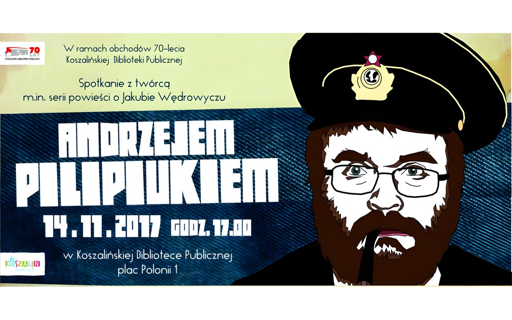 Gafika promująca spotkanie z Andrzejem Pilipiukiem autorstwa Barbary Wysmyk