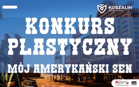 Grafika promująca konkurs, wykorzystano zdjęcie Tiago Porto Western Town