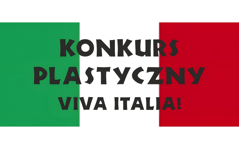 Grafika promująca konkurs plastyczny „VIVA ITALIA!”