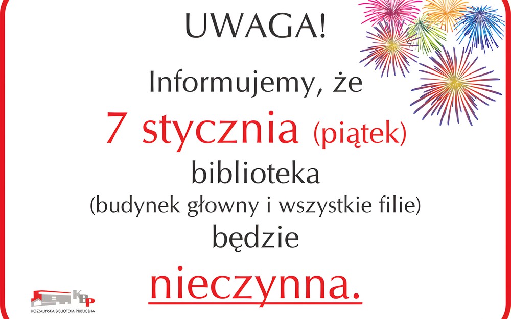 Infomacja o godzinach otwarcia biblioteki