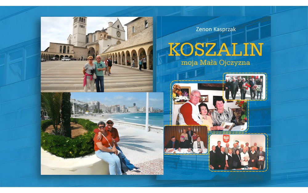 Okładka książki "Koszalin: moja Mała Ojczyzna"
