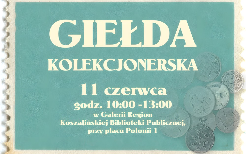 Grafika promująca Giełdę Kolekcjonerską