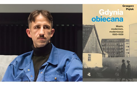 Po lewej stronie fot. Grzegorza Piątka autor: Adrian Grycuk - Praca własna CC BY-SA 3.0 pl, po prawej okładka książki Gdynia obiecana