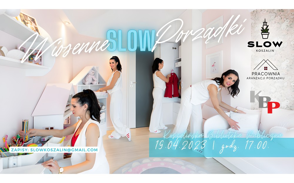 Wiosenne SLOW porządki