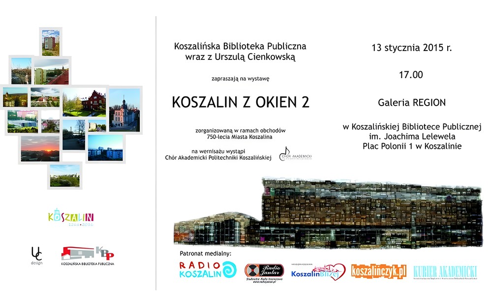 Wystawa pt. „Koszalin z okien 2”