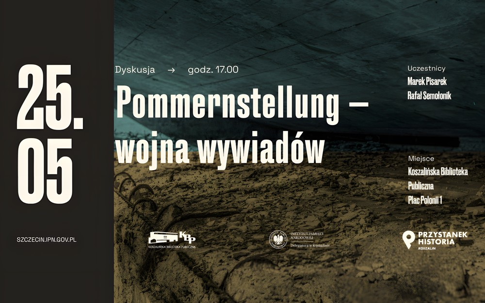 Plakat spotkania pt. "Pommernstellung - wojna wywiadów"