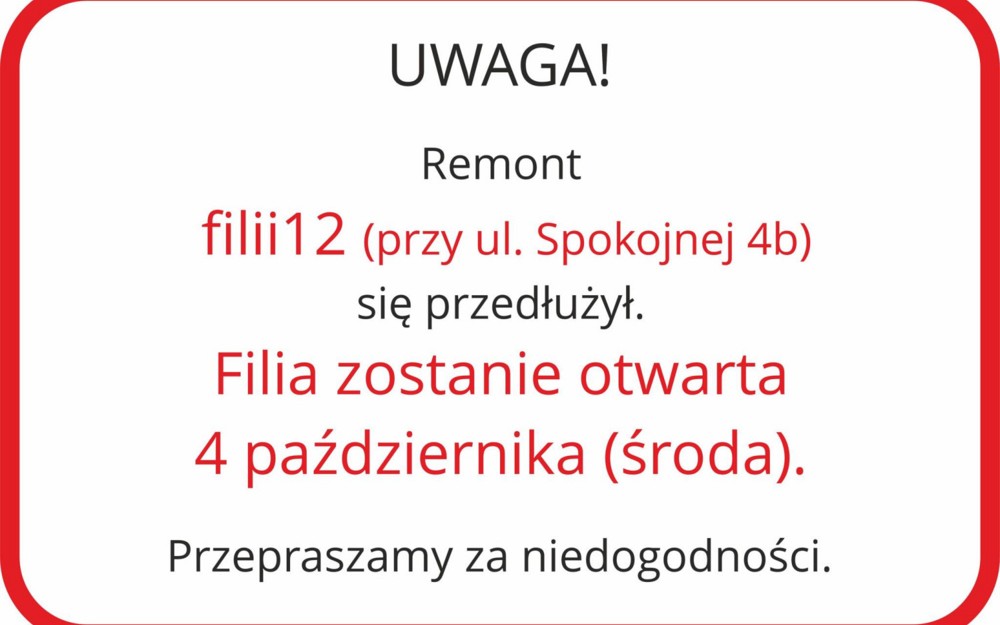 ogłoszenie z terminem otwarcia biblioteki