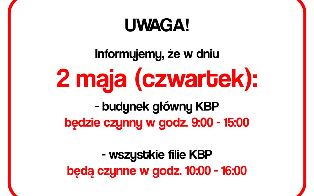 Informacja o godzinach otwarcia biblioteki 2. maja