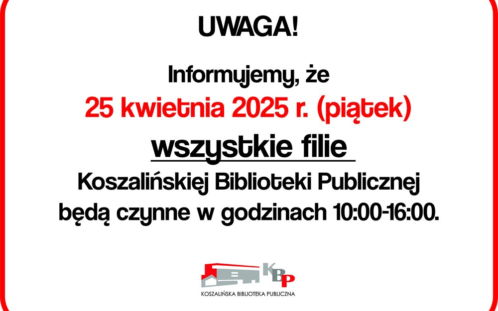 25 kwietnia zmiana godzin otwarcia filii bibliotecznych