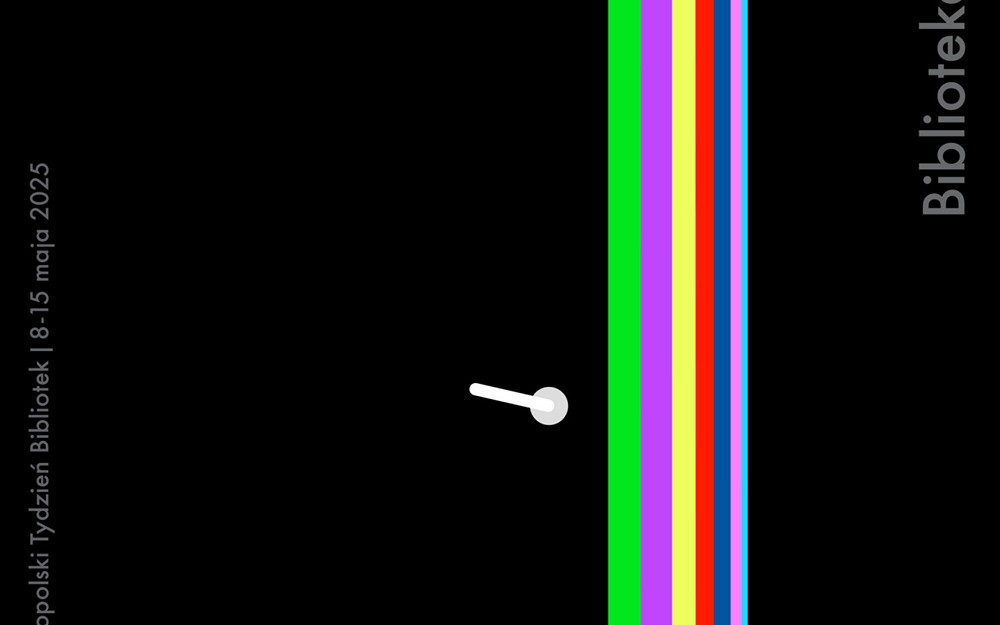 Na zdjęciu plakat promującyTydzień Bibliotek 2025 - BIBLIOTEKA. LUBIĘ TU BYĆ.