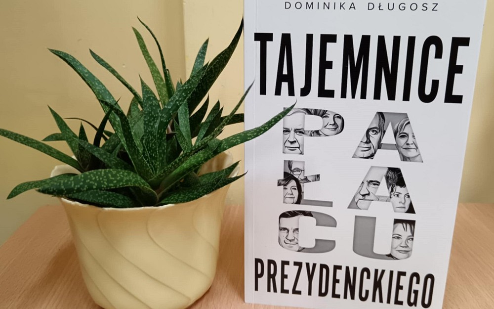 Książka Tajemnice Pałacu Prezydenckiego