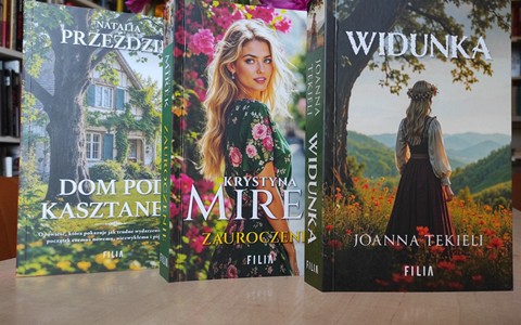 Natalia Przeździk "Dom Pod kasztanem", Krystyna Mirek " Zauroczenie", Joanna Tekieli "Widunka"