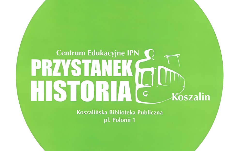 „Przystanek Historia” w Koszalinie