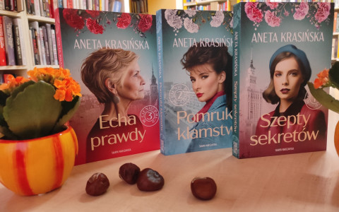 Echa prawdy,  Pomruki kłamstw, Szepty sekretów- Aneta Krasińska