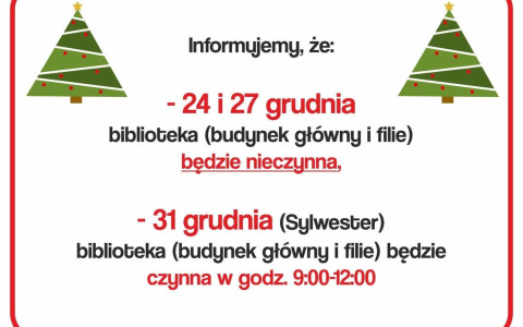 Świąteczne godziny otwarcia bibliotek