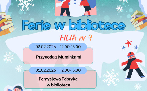 Zdjęcie przedstawiające plakat promujący ferie w bibliotece