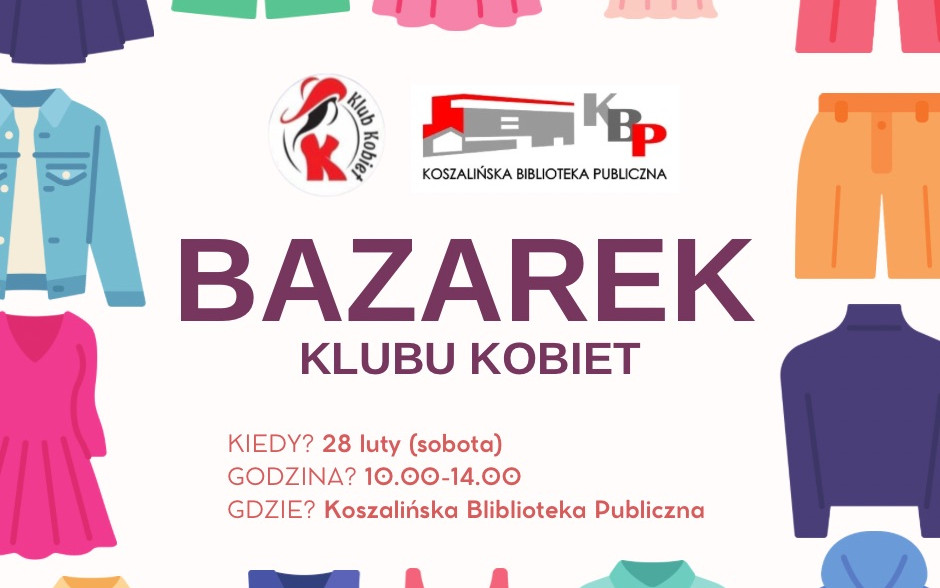 Grafika na białym tle, otoczona kolorowymi ilustracjami ubrań w stylu flat design (m.in. sukienki, kurtka jeansowa, spodnie, koszule, bluza z kapturem). W centralnej części znajdują się logotypy organizatorów oraz szczegółowe informacje o wydarzeniu.