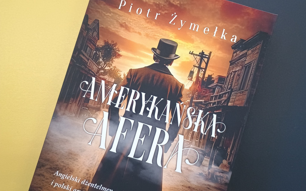 Amerykańska Afera- Piotr Żymełka